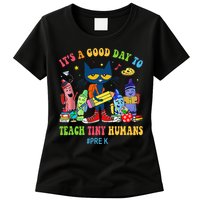 It's A Good Day To Teach Tiny Humans PreK Cat Teacher Lover Womens T-Shirt