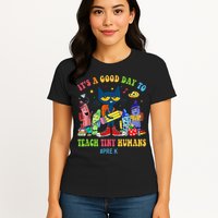 It's A Good Day To Teach Tiny Humans PreK Cat Teacher Lover Womens T-Shirt