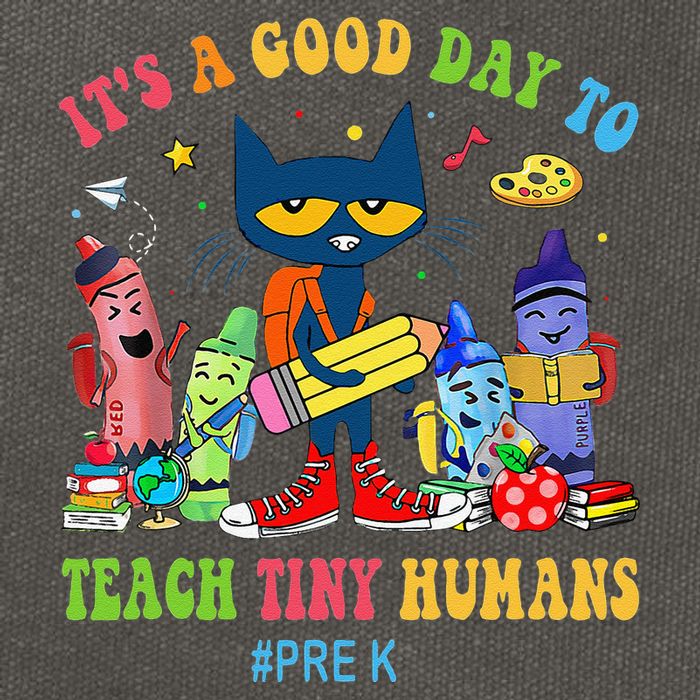 It's A Good Day To Teach Tiny Humans PreK Cat Teacher Lover Cotton Canvas Backpack