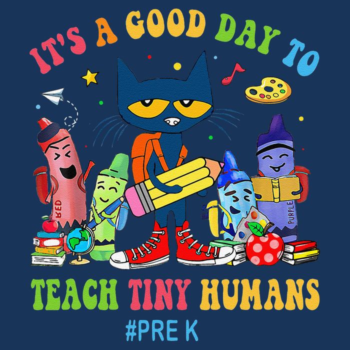 It's A Good Day To Teach Tiny Humans PreK Cat Teacher Lover Infant Baby Jersey Bodysuit