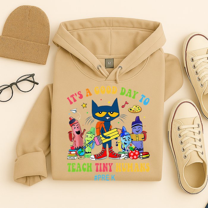 It's A Good Day To Teach Tiny Humans PreK Cat Teacher Lover Hoodie