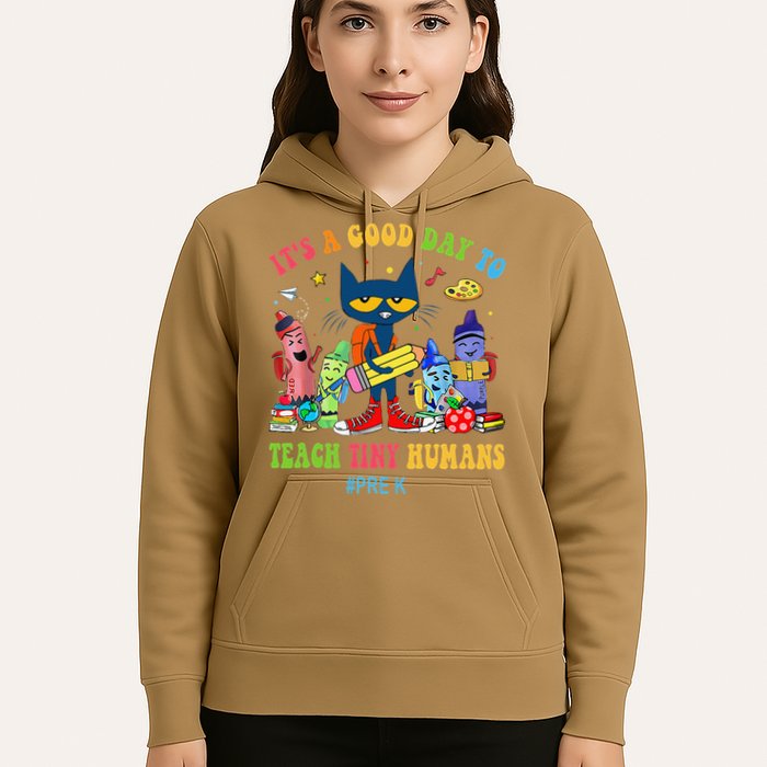 It's A Good Day To Teach Tiny Humans PreK Cat Teacher Lover Hoodie