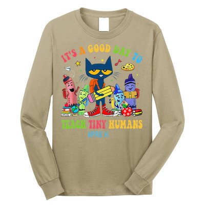 It's A Good Day To Teach Tiny Humans PreK Cat Teacher Lover Long Sleeve Shirt
