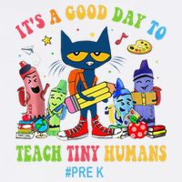 It's A Good Day To Teach Tiny Humans PreK Cat Teacher Lover Garment-Dyed Sweatshirt