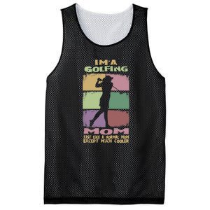 I'm A Golfing Mom Just Llike A Normal Mom Gift For Mother's Day Mesh Reversible Basketball Jersey Tank