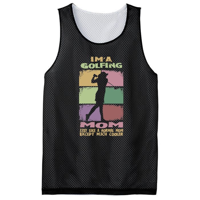 I'm A Golfing Mom Just Llike A Normal Mom Gift For Mother's Day Mesh Reversible Basketball Jersey Tank