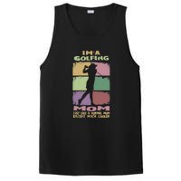 I'm A Golfing Mom Just Llike A Normal Mom Gift For Mother's Day PosiCharge Competitor Tank