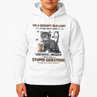 IM A Grumpy Old Lady If You DonT Want Sarcastic Answer Cat Hoodie