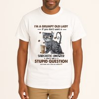 IM A Grumpy Old Lady If You DonT Want Sarcastic Answer Cat Tall T-Shirt