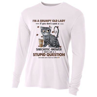 IM A Grumpy Old Lady If You DonT Want Sarcastic Answer Cat Cooling Performance Long Sleeve Crew