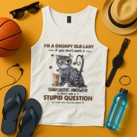 IM A Grumpy Old Lady If You DonT Want Sarcastic Answer Cat Tank Top