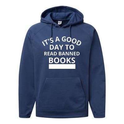 It's A Good Day To Read Banned Books Performance Fleece Hoodie