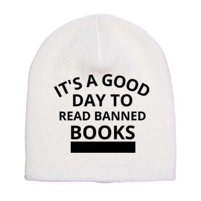 It's A Good Day To Read Banned Books Short Acrylic Beanie