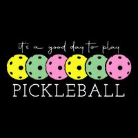 ItS A Good Days To Play Pickleball Dink Player Pickleball Mousepad