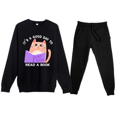 It's A Good Day To Read A Book Cat Kitty Reading Book Cute Gift Premium Crewneck Sweatsuit Set