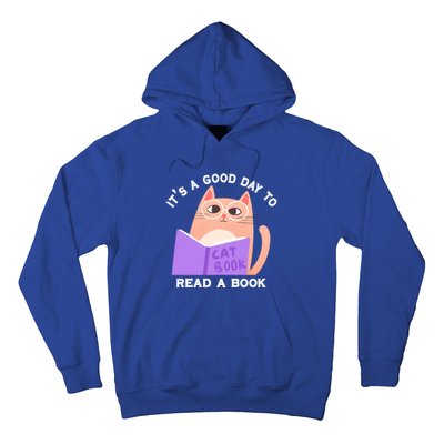 It's A Good Day To Read A Book Cat Kitty Reading Book Cute Gift Hoodie