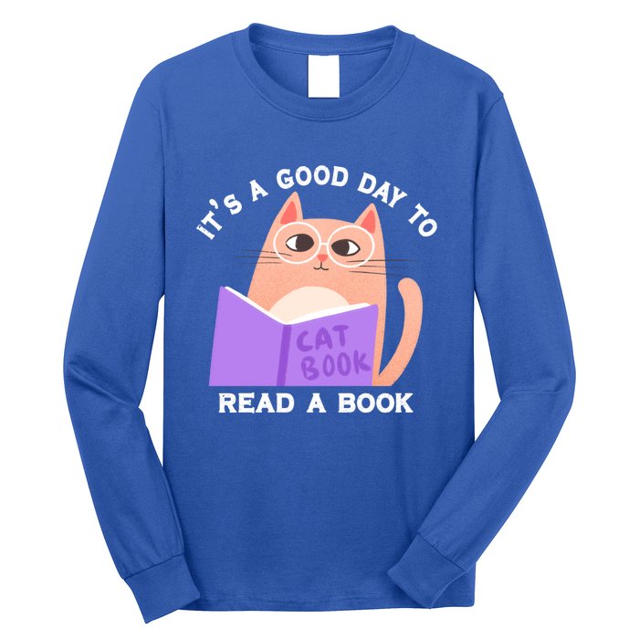 It's A Good Day To Read A Book Cat Kitty Reading Book Cute Gift Long Sleeve Shirt