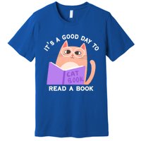 It's A Good Day To Read A Book Cat Kitty Reading Book Cute Gift Premium T-Shirt