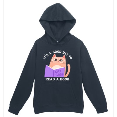 It's A Good Day To Read A Book Cat Kitty Reading Book Cute Gift Urban Pullover Hoodie