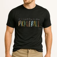 It's A Good Days To Play Pickleball Dink Player Pickleball Performance Shirt