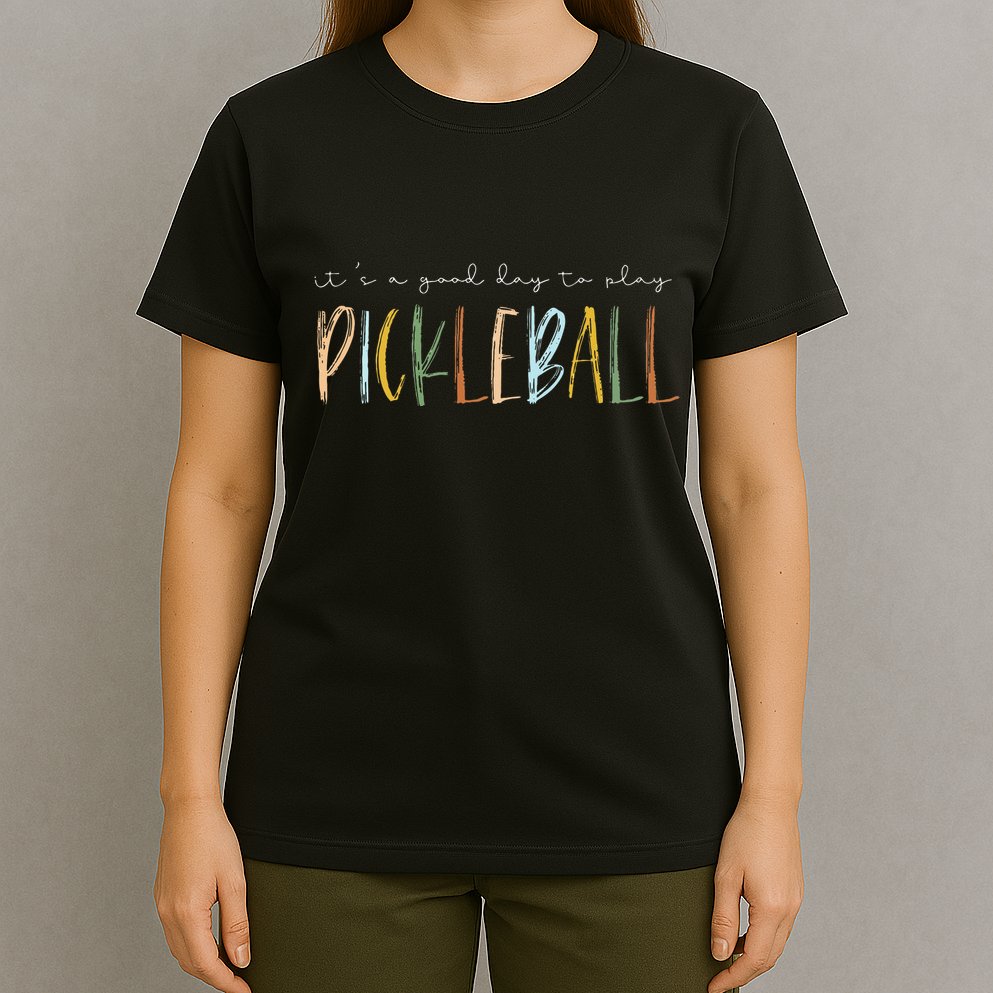 It's A Good Days To Play Pickleball Dink Player Pickleball T-Shirt