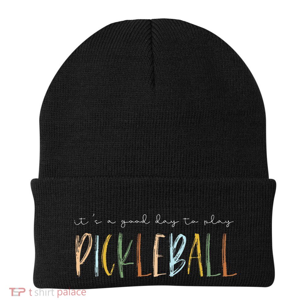 It's A Good Days To Play Pickleball Dink Player Pickleball Beanie