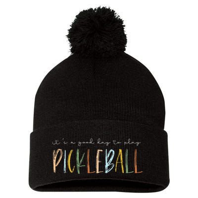 It's A Good Days To Play Pickleball Dink Player Pickleball Pom Pom 12in Knit Beanie