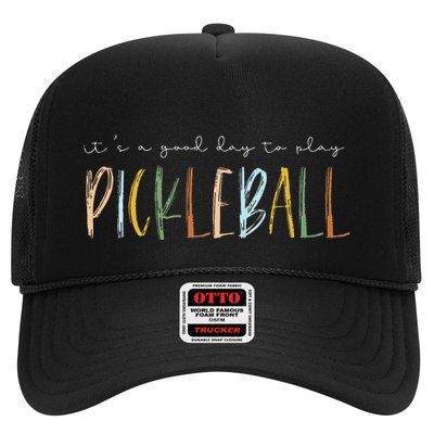 It's A Good Days To Play Pickleball Dink Player Pickleball Trucker Hat