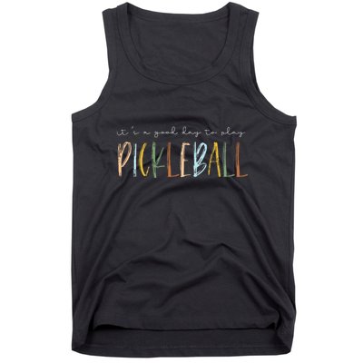 It's A Good Days To Play Pickleball Dink Player Pickleball Tank Top