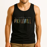 It's A Good Days To Play Pickleball Dink Player Pickleball Tank Top