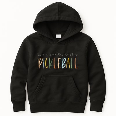 It's A Good Days To Play Pickleball Dink Player Pickleball Kids Hoodie