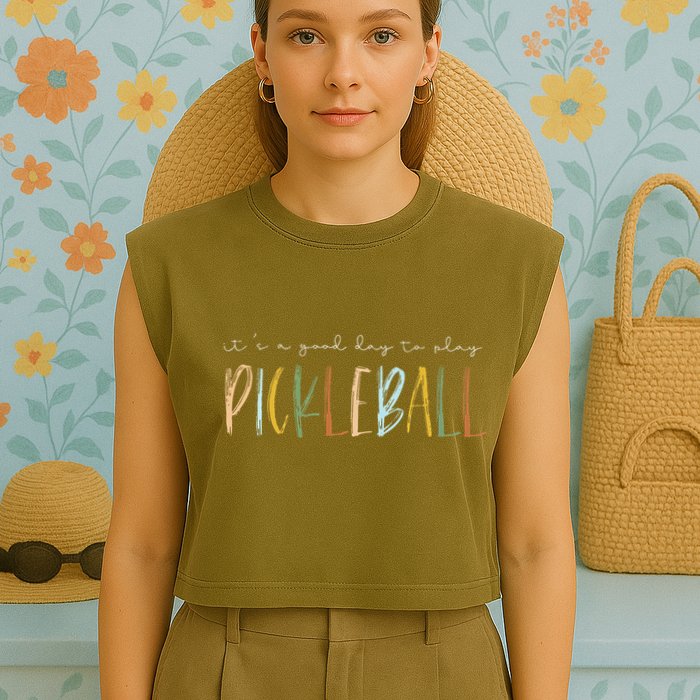 It's A Good Days To Play Pickleball Dink Player Pickleball Garment-Dyed Women's Muscle Tee