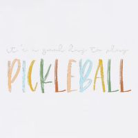 It's A Good Days To Play Pickleball Dink Player Pickleball Garment-Dyed Sweatshirt