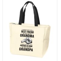 I Asked God For A Best Friend He Sent Me My Grandma Zip Tote Bag