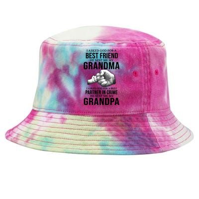 I Asked God For A Best Friend He Sent Me My Grandma Tie-Dyed Bucket Hat