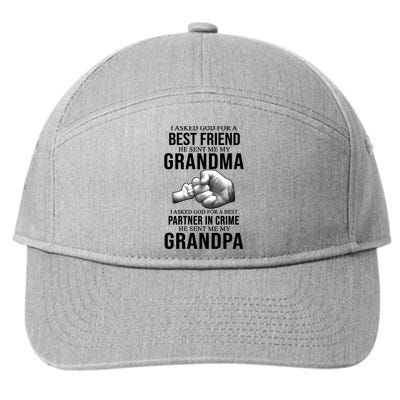 I Asked God For A Best Friend He Sent Me My Grandma 7-Panel Snapback Hat