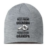 I Asked God For A Best Friend He Sent Me My Grandma Sustainable Beanie