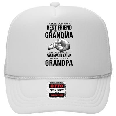 I Asked God For A Best Friend He Sent Me My Grandma High Crown Mesh Back Trucker Hat