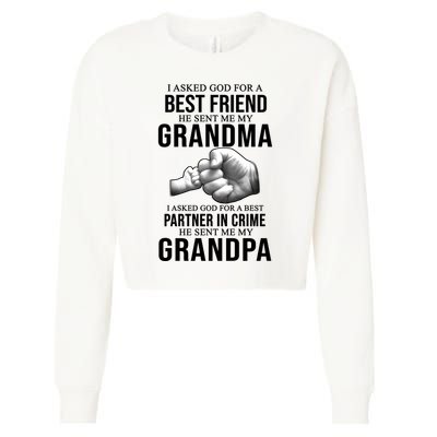 I Asked God For A Best Friend He Sent Me My Grandma Cropped Pullover Crew