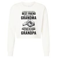 I Asked God For A Best Friend He Sent Me My Grandma Cropped Pullover Crew