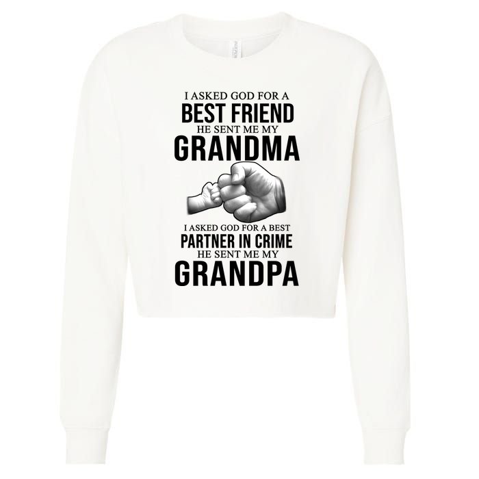 I Asked God For A Best Friend He Sent Me My Grandma Cropped Pullover Crew