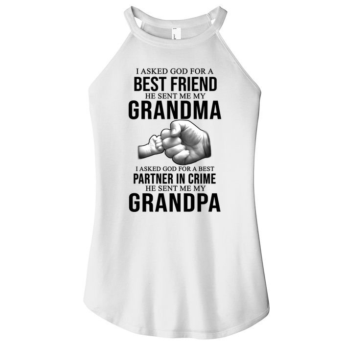 I Asked God For A Best Friend He Sent Me My Grandma Women's Perfect Tri Rocker Tank