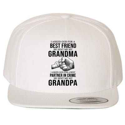 I Asked God For A Best Friend He Sent Me My Grandma Wool Snapback Cap