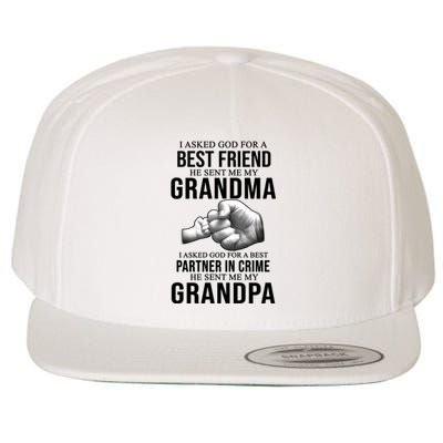 I Asked God For A Best Friend He Sent Me My Grandma Wool Snapback Cap