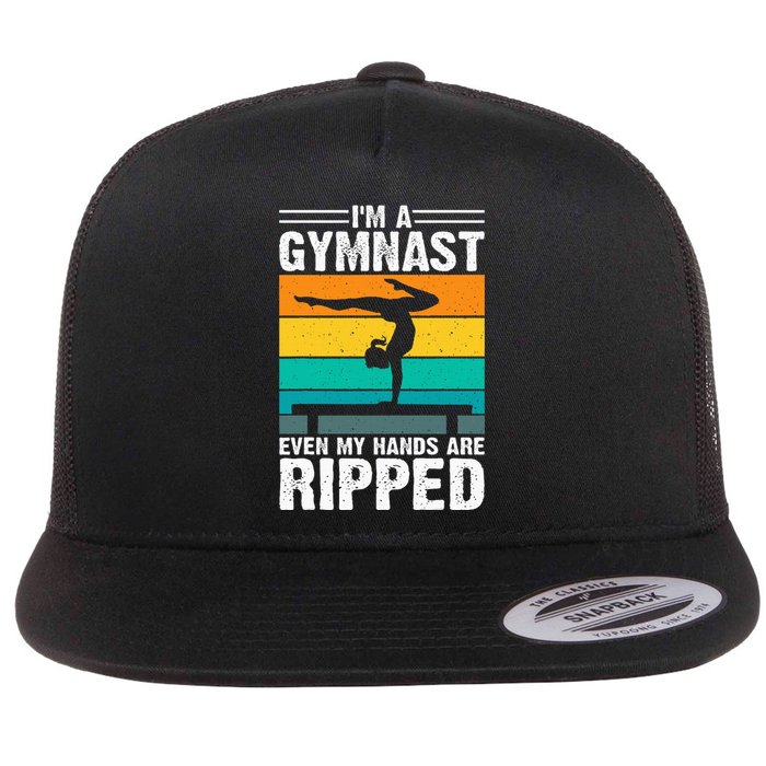 IM A Gymnast Even My Hands Are Ripped Flat Bill Trucker Hat