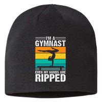 IM A Gymnast Even My Hands Are Ripped Sustainable Beanie