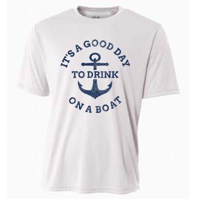 ItS A Good Day To Drink On A Boat Lake Day Drinking Cooling Performance Crew T-Shirt