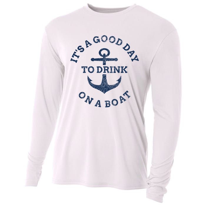 ItS A Good Day To Drink On A Boat Lake Day Drinking Cooling Performance Long Sleeve Crew