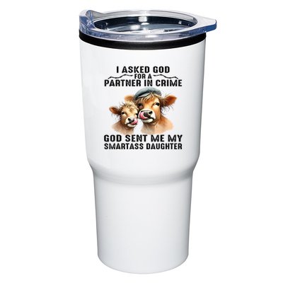 I Asked God Partner In Crime He Sent Me My Smartass Daughter Tumbler