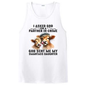 I Asked God Partner In Crime He Sent Me My Smartass Daughter PosiCharge Competitor Tank